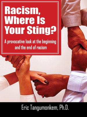cover image of Racism, Where Is Your Sting?